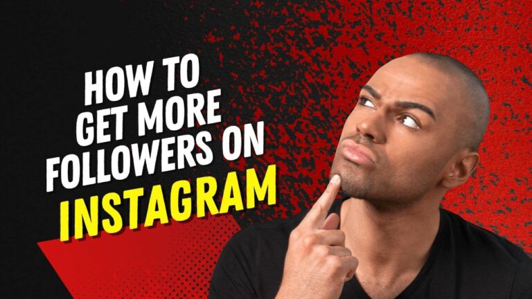 How-to-Get-More-Followers-on-Instagram-1-768x432