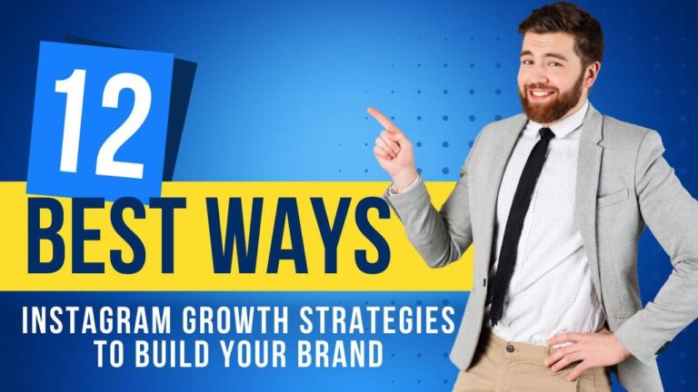 Instagram-Growth-Strategies-To-Build-Your-Brand-768x432